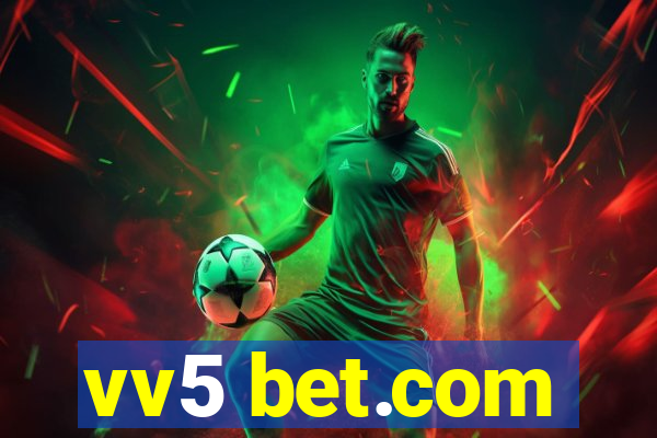vv5 bet.com